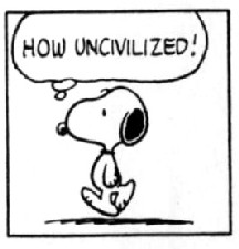 How uncivilized